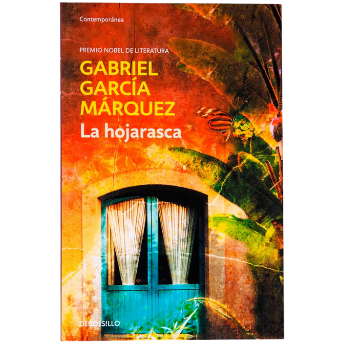 La hojarasca - Gabriel García Márquez