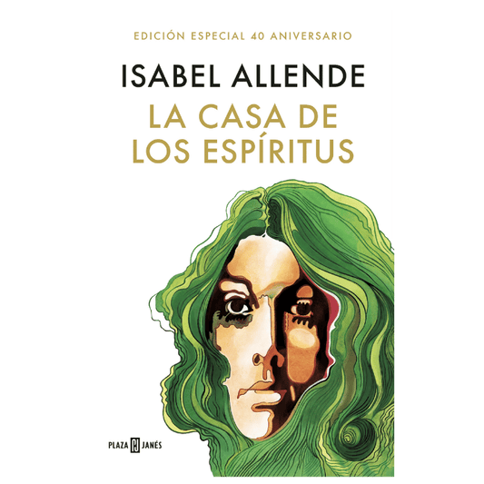 La casa de los espíritus (edición especial de aniversario)