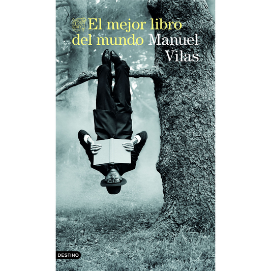 El mejor libro del mundo - Manuel Vilas