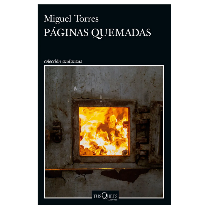 Páginas quemadas - Miguel Torres