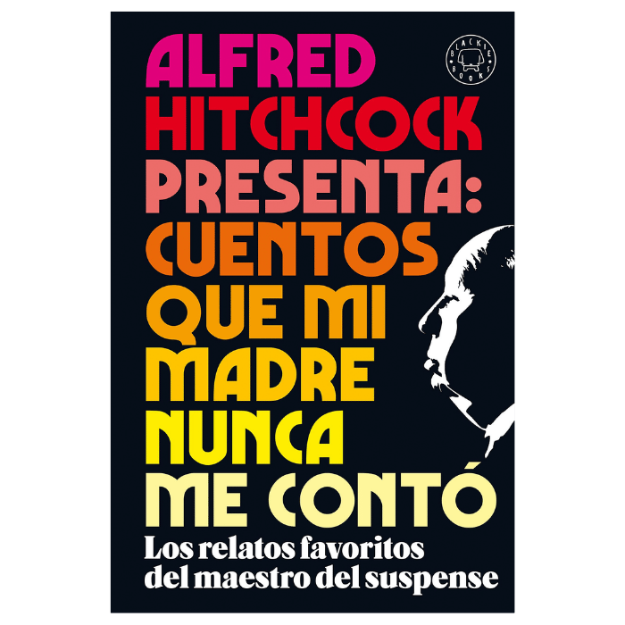 Cuentos que mi madre nunca me contó