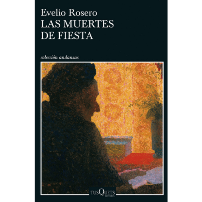 Las muertes de fiesta - Evelio Rosero