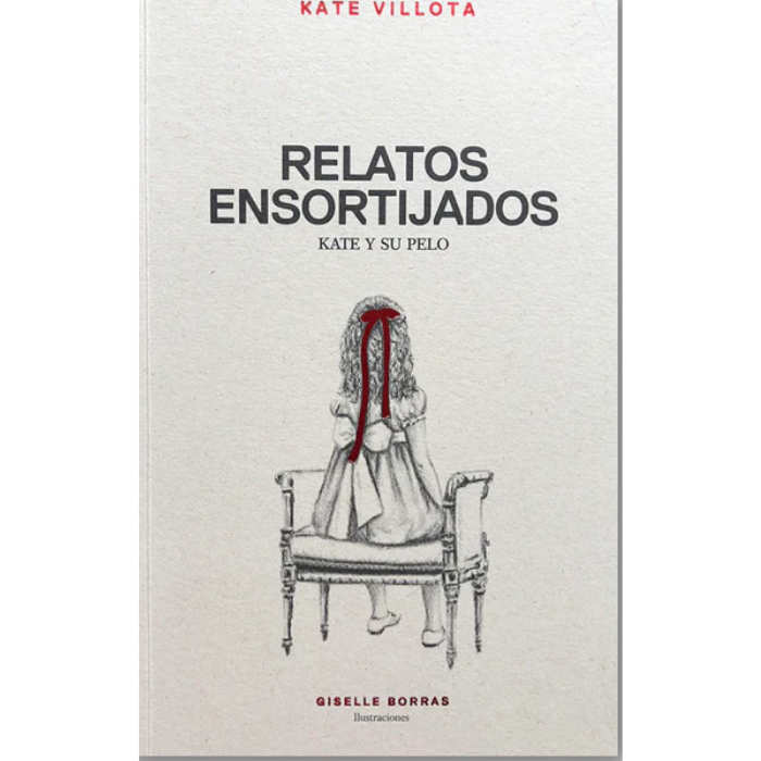 Relatos ensortijados: Kate y su pelo