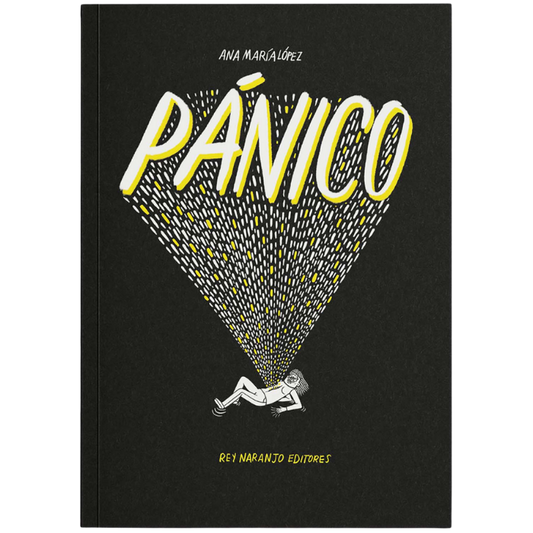 Pánico - Ana María López